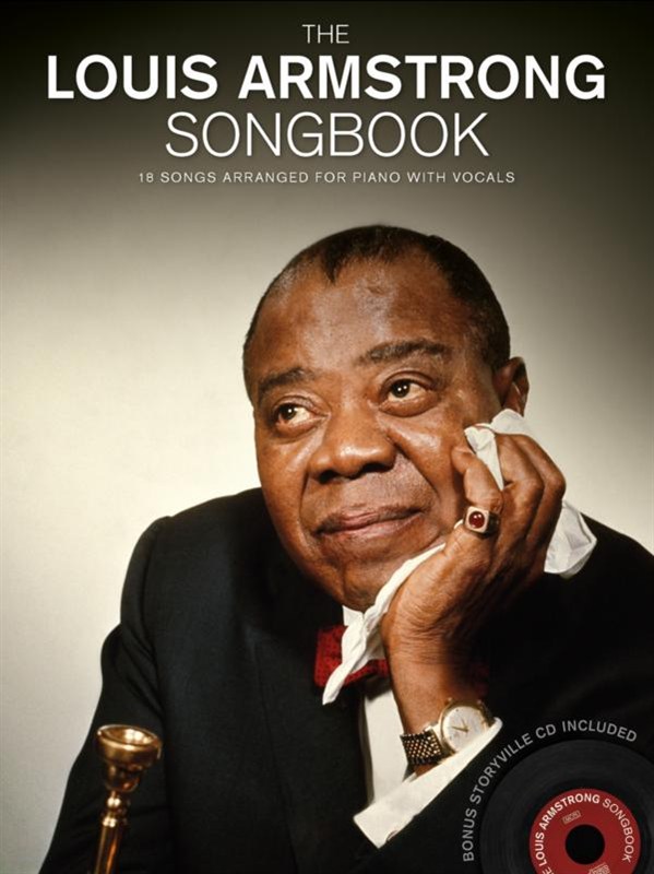 MUSIC SALES THE LOUIS ARMSTRONG SONGBOOK + CD - PVG