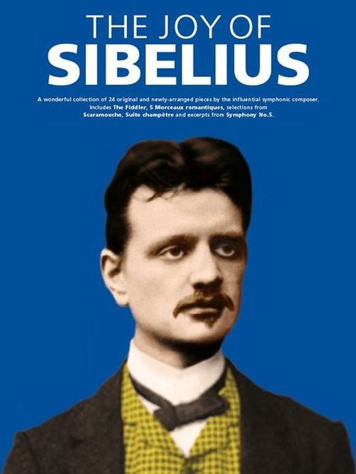 WISE PUBLICATIONS THE JOY OF SIBELIUS - PIANO