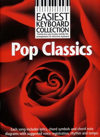 WISE PUBLICATIONS EASIEST KEYBOARD COLLECTION - POP CLASSICS - PAROLE ET ACCORDS