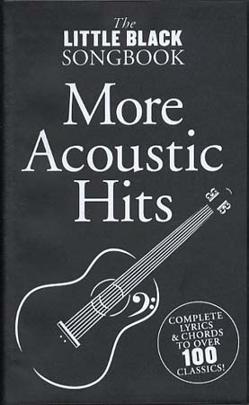 WISE PUBLICATIONS LITTLE BLACK SONGBOOK - MORE ACOUSTIC HITS