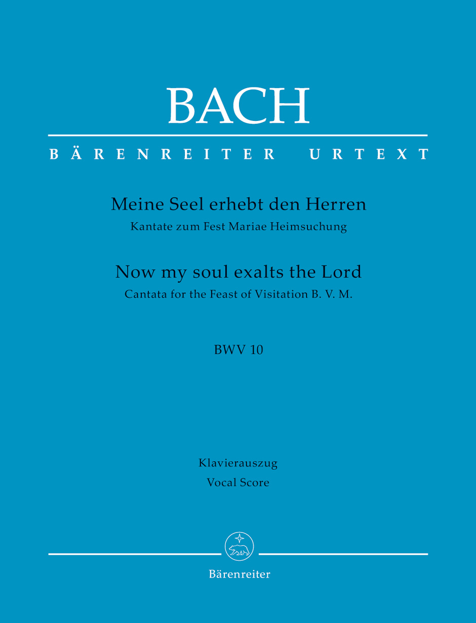 BARENREITER BACH J.S. - NOW MY SOUL EXALTS THE LORD BWV 10 - VOCAL SCORE