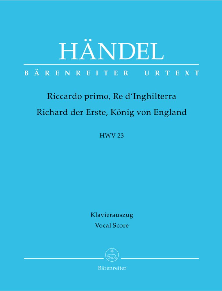 BARENREITER HAENDEL G.F. - RICCARDO PRIMO, RE D'INGHILTERRA HWV 23 - VOCAL SCORE