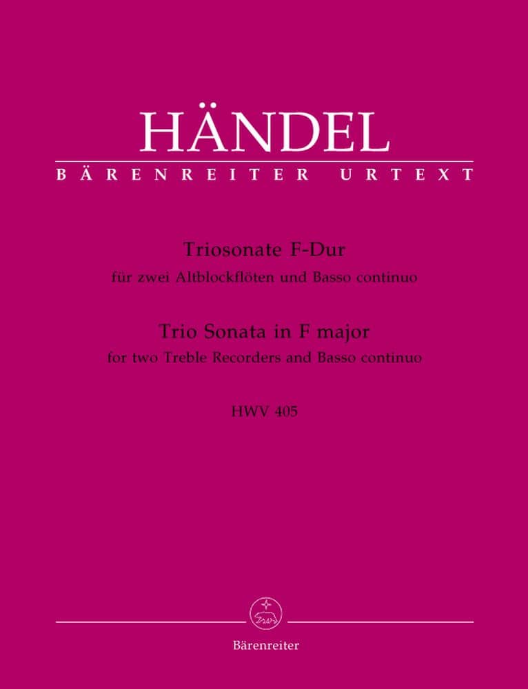 BARENREITER HAENDEL G.F. - TRIO SONATA IN F MAJOR HWV 405 - 2 TREBLE RECORDER, BASSO CONTINUO