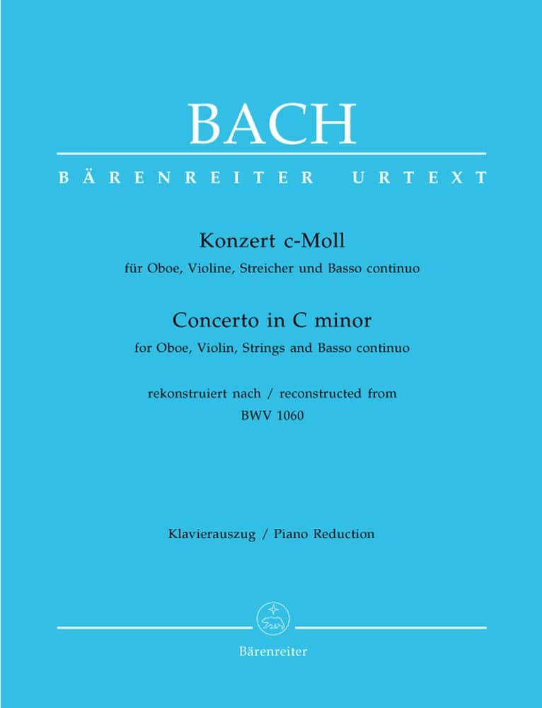 BARENREITER BACH J.S - CONCERTO IN C MINOR FOR OBOE, VIOLIN, STRINGS AND BASSO CONTINUO - OBOE, VIOLIN, PIANO