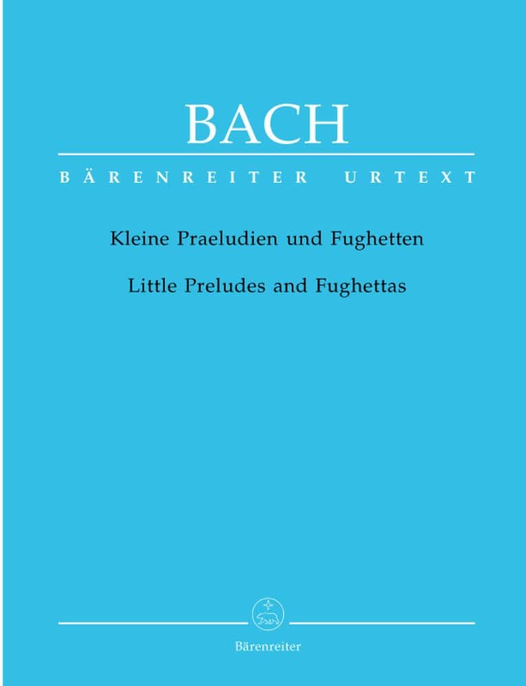 BARENREITER BACH J.S. - LITTLE PRELUDES AND FUGHETTAS - HARPSICHORD OU PIANO