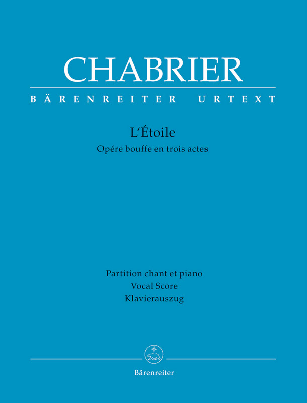 BARENREITER CHABRIER - L'ETOILE - VOCAL SCORE