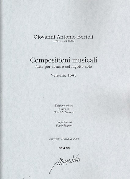 MUSEDITA BERTOLI GIOVANNI ANTONIO - COMPOSIZIONI MUSICALI - BASSON ET BC