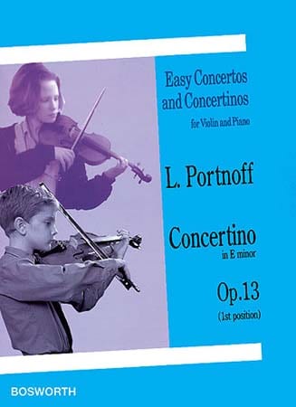 BOSWORTH PORTNOFF L. - CONCERTINO OP. 13 E-MOLL - VIOLON ET PIANO