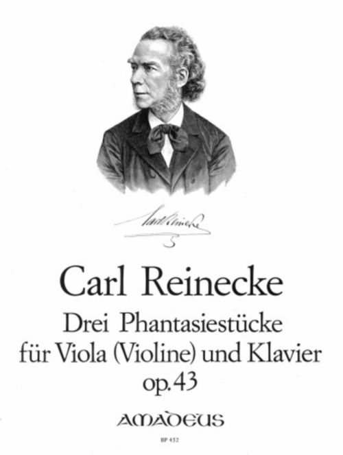 AMADEUS REINECKE C.H.C. - 3 PHANTASIESTÜCKE OP.43 - ALTO AND PIANO 
