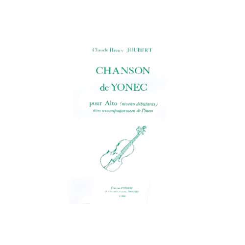 COMBRE JOUBERT CLAUDE-HENRY - CHANSON DE YONEC - ALTO ET PIANO