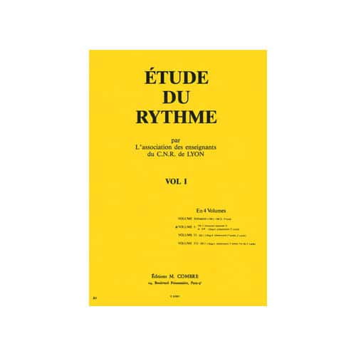 COMBRE CNR DE LYON - ETUDE DU RYTHME VOL.1 - FORMATION MUSICALE 