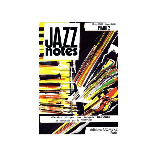 COMBRE DEVOGEL JACQUES / NICOLAS MICKEY - JAZZ NOTES PIANO 2 : RUDY - AMERICANO - PIANO