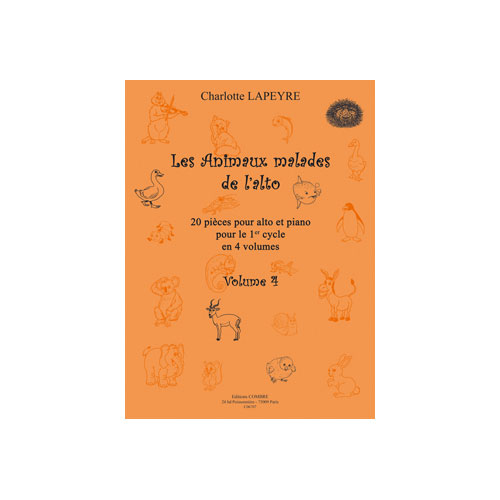 COMBRE LAPEYRE CHARLOTTE - LES ANIMAUX MALADES DE L'ALTO VOL.4 - ALTO ET PIANO