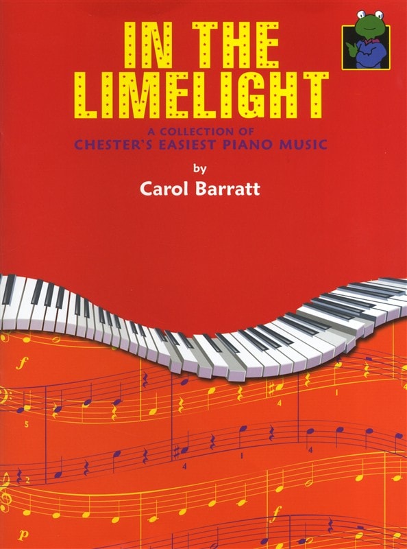 CHESTER MUSIC BARRATT CAROL - IN THE LIMELIGHT CHESTERS EASY JAZZ COLLECTION - PIANO SOLO