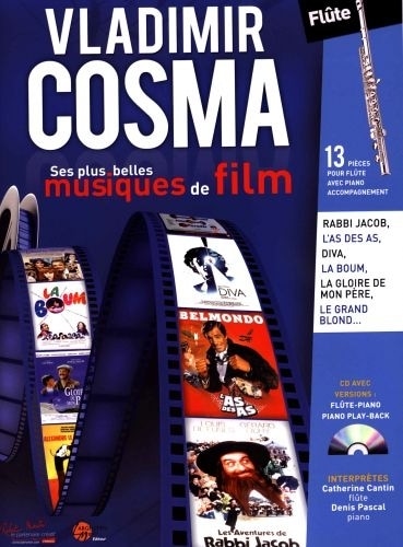 ROBERT MARTIN COSMA V. - SES PLUS BELLES MUSIQUES DE FILM - FLUTE