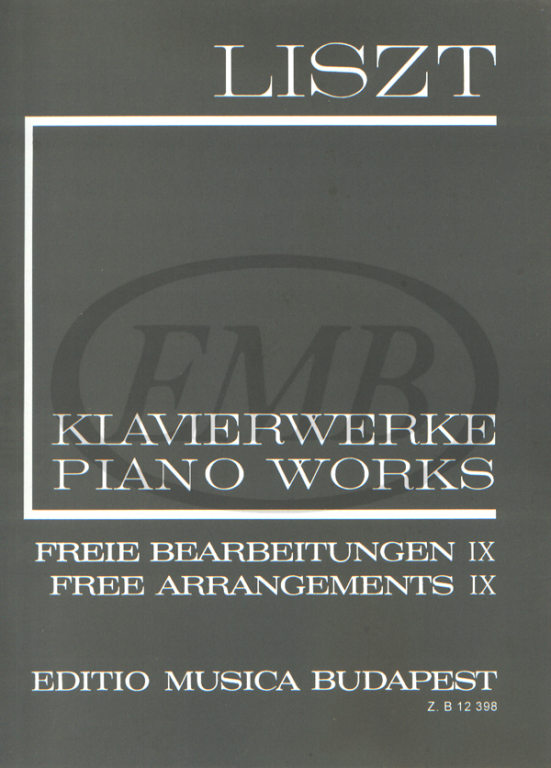 EMB (EDITIO MUSICA BUDAPEST) LISZT F. - FREE ARRANGEMENTS VOL 9 - PIANO
