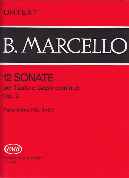 EMB (EDITIO MUSICA BUDAPEST) MARCELLO SONATE (12) POUR FLûTE A BEC OP. 2 VOL. 1