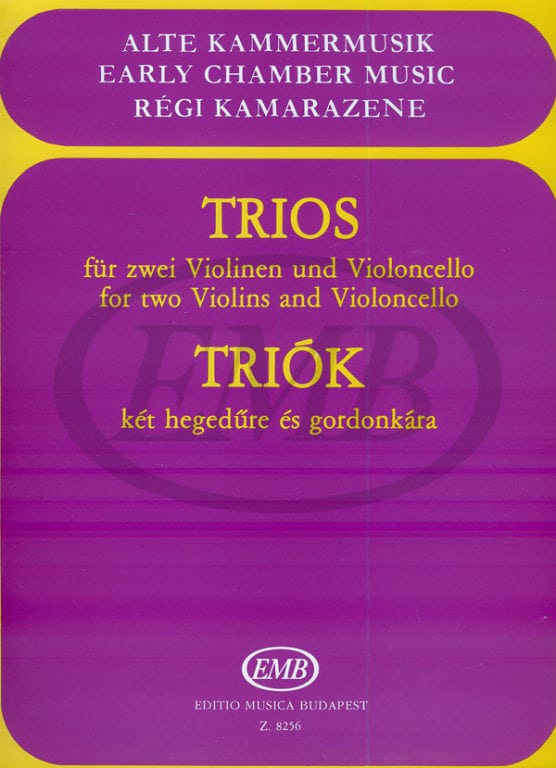 EMB (EDITIO MUSICA BUDAPEST) TRIOS - 2 VIOLONS ET VIOLONCELLE