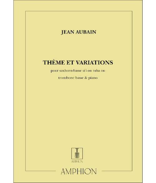 AMPHION EDITIONS AUBAIN - THEME & VARIATIONS - TUBA