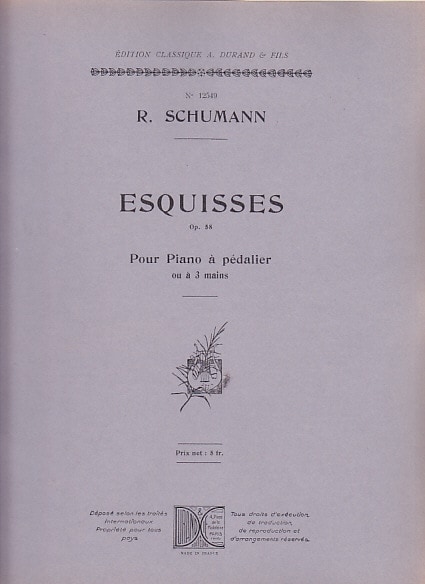 DURAND SCHUMANN R. - ESQUISSES - PIANO (ORGUE)