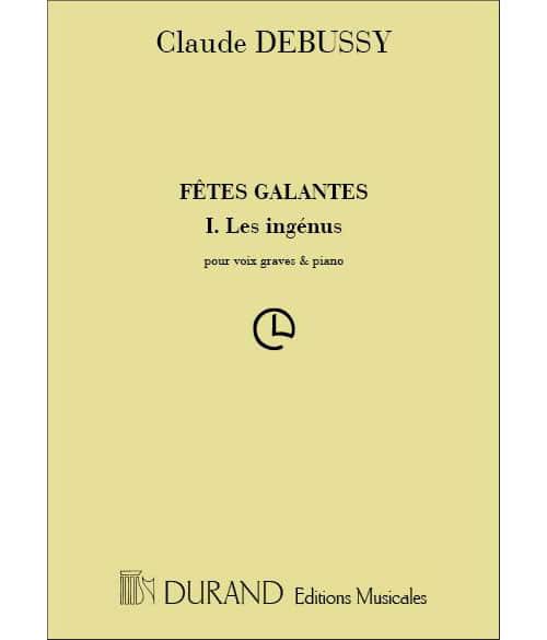 DURAND DEBUSSY - FETES GALANTES VOL.2 - VOIX GRAVE ET PIANO