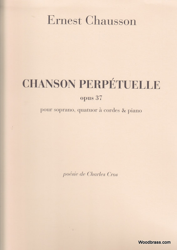 DURAND CHAUSSON E. - CHANSON PERPETUELLE, OPUS 37 - QUATUOR A CORDES