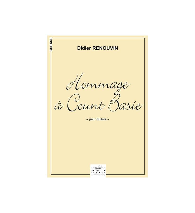 EDITIONS DELATOUR FRANCE RENOUVIN DIDIER - HOMMAGE A COUNT BASIE POUR GUITARE