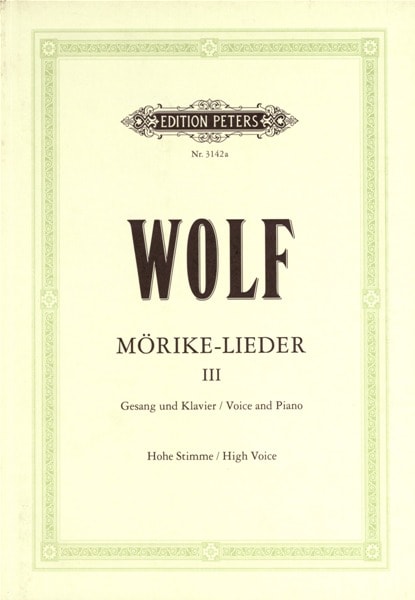 EDITION PETERS WOLF HUGO - MÃ–RIKE-LIEDER: 53 SONGS VOL.3 - VOICE AND PIANO (PER 10 MINIMUM)