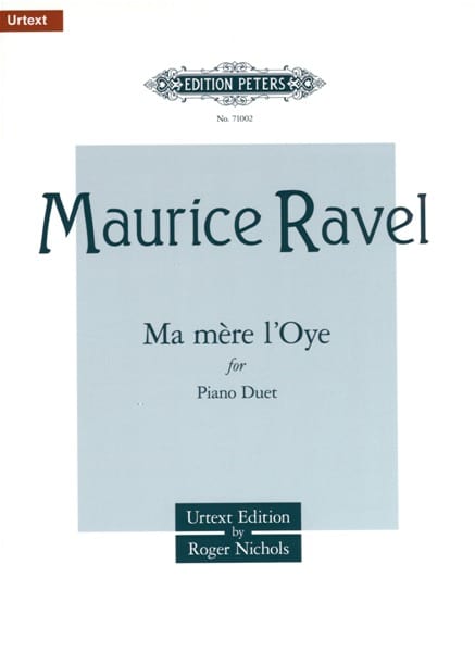 EDITION PETERS RAVEL MAURICE - MA MERE L'OYE - PIANO 4 HANDS