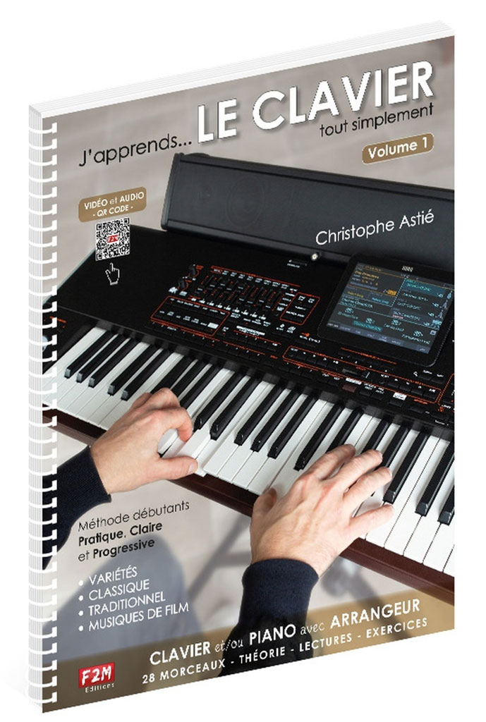 F2M EDITIONS CHRISTOPHE ASTIE - J'APPRENDS LE CLAVIER - VOLUME 1