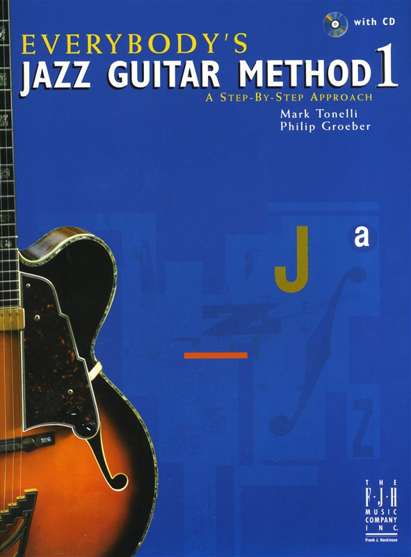 MUSIC SALES EVERYBODY'S JAZZ GUITAR METHOD 1 + CD - GUITAR