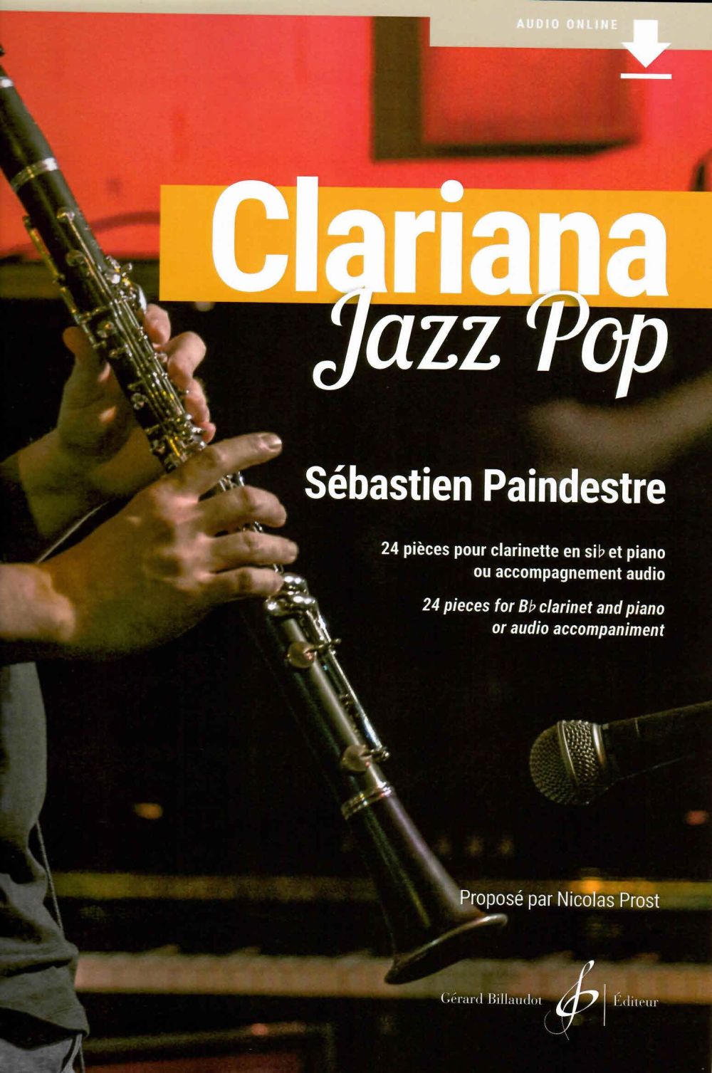 BILLAUDOT PAINDESTRE SEBASTIEN - CLARIANA JAZZ POP - CLARINETTE & PIANO