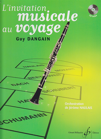 BILLAUDOT DANGAIN GUY - L'INVITATION MUSICALE AU VOYAGE + CD