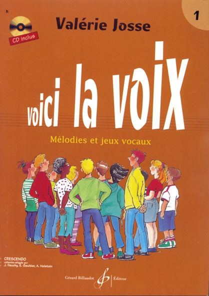 BILLAUDOT JOSSE VALERIE - VOICI LA VOIX VOL.1