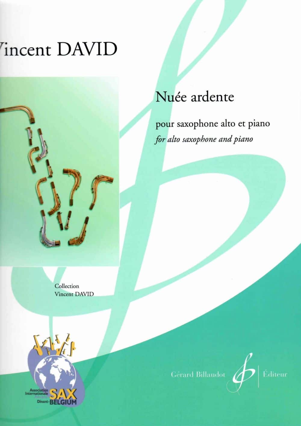 BILLAUDOT VINCENT DAVID - NUEE ARDENTE - SAXOPHONE ALTO ET PIANO