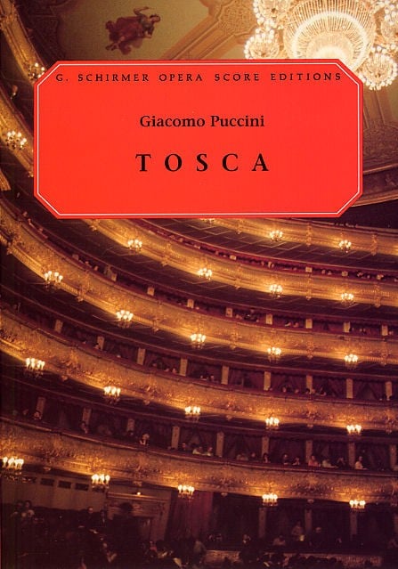 SCHIRMER GIACOMO PUCCINI TOSCA OPERA - OPERA