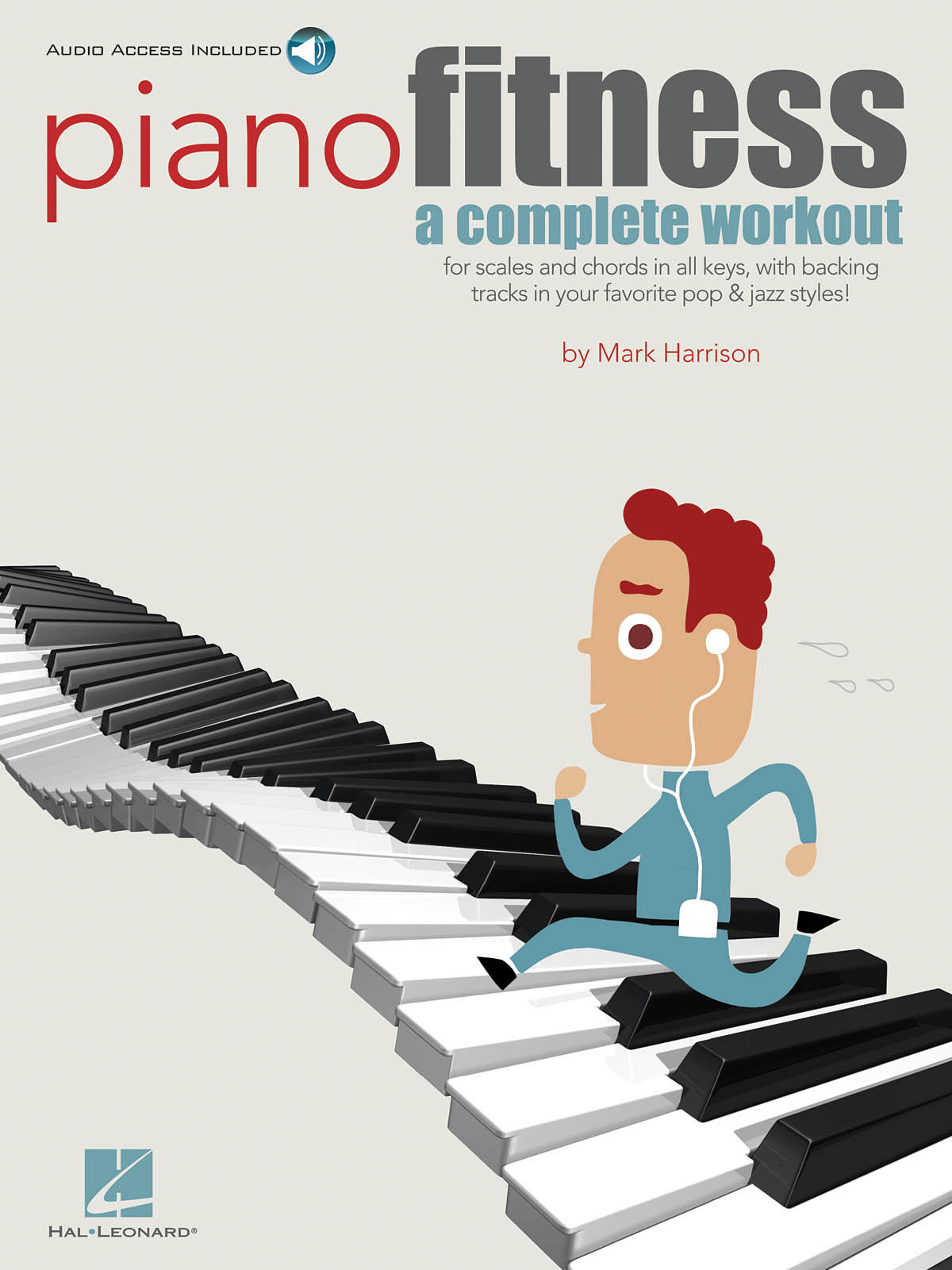 HAL LEONARD PIANO FITNESS A COMPLETE WORKOUT PIANO + AUDIO TRACKS - PIANO SOLO