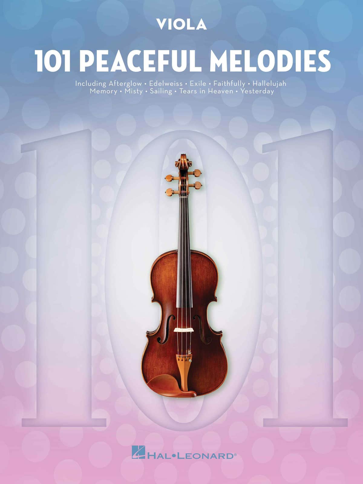 HAL LEONARD 101 PEACEFUL MELODIES - VIOLA