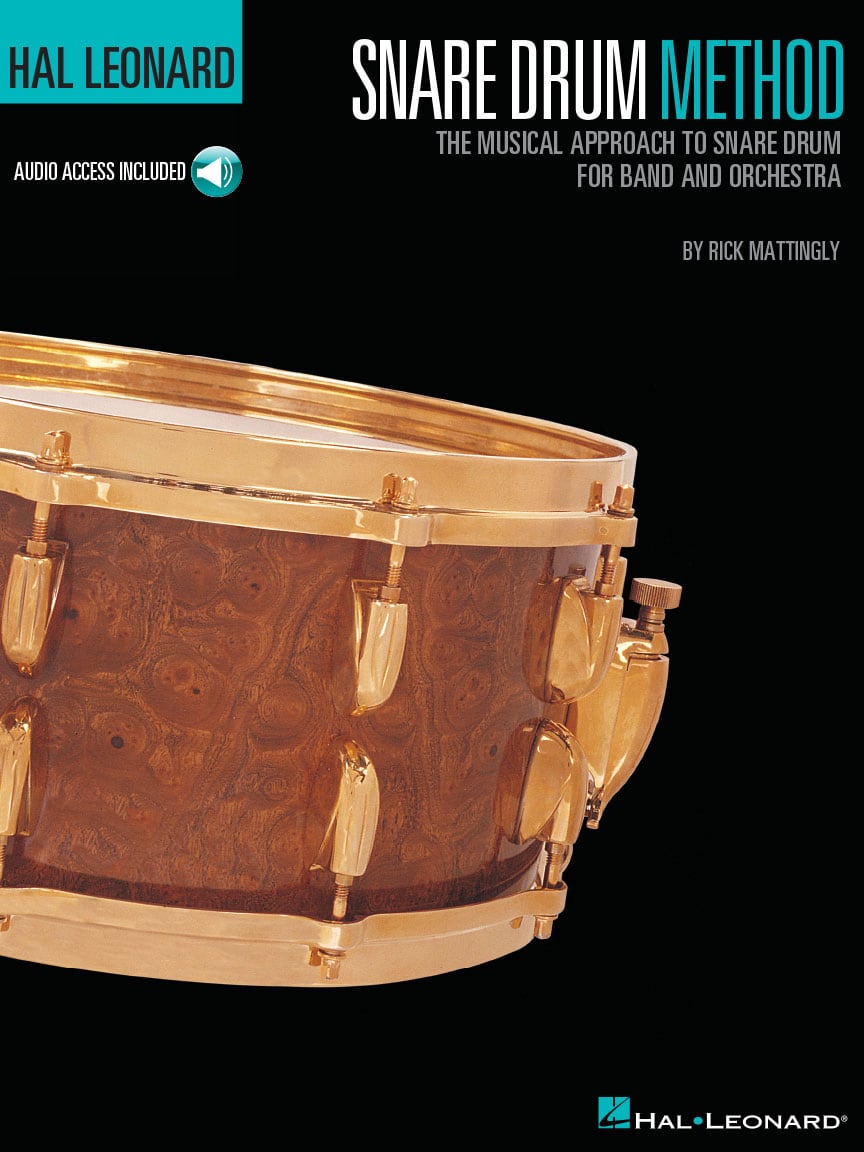 HAL LEONARD RICK MATTINGLY HAL LEONARD SNARE DRUM METHOD DRUMS + AUDIO TRACKS - DRUMS