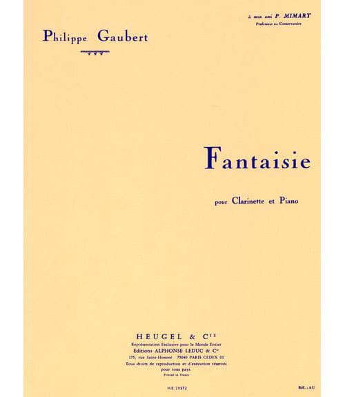 HEUGEL GAUBERT PHILIPPE - FANTAISIE - CLARINETTE