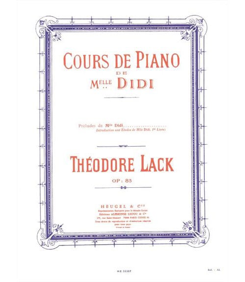 HEUGEL LACK - COURS DE PIANO DE MELLE DIDI