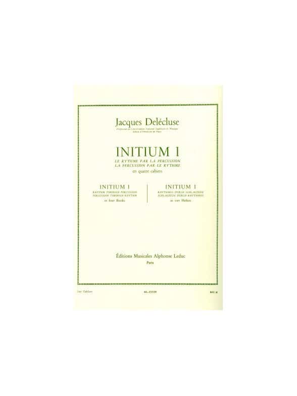 LEDUC DELECLUSE JACQUES - INITIUM I