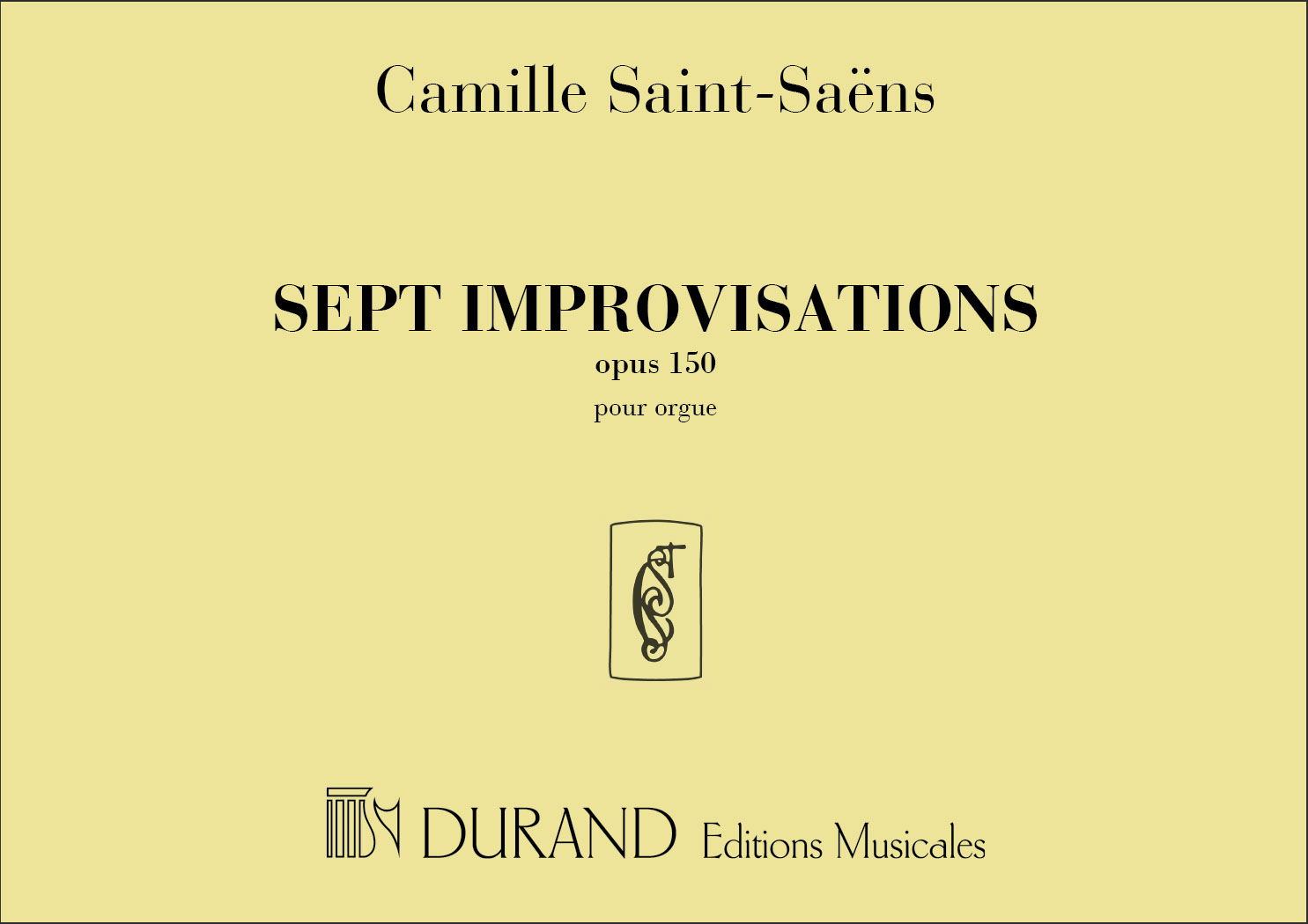 DURAND SAINT SAENS C. - IMPROVISATIONS (7) OP 150 - ORGUE