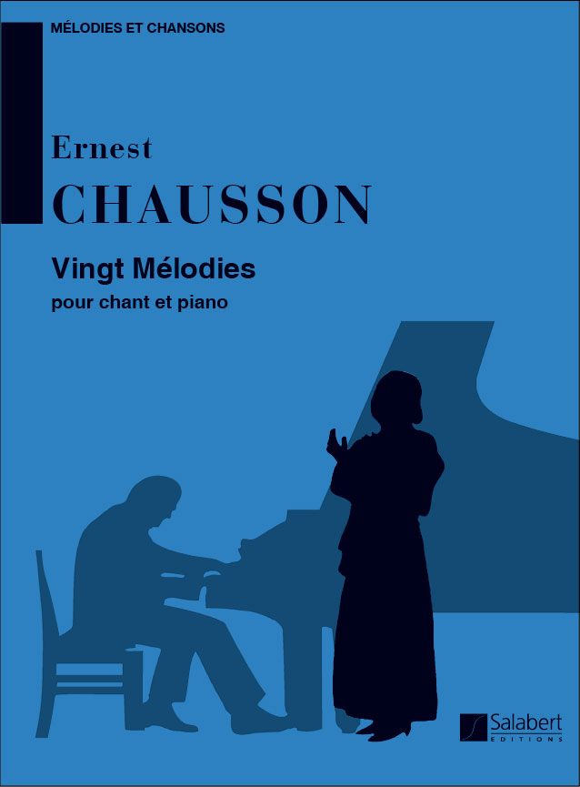 SALABERT CHAUSSON - 20 MELODIES - CHANT ET PIANO