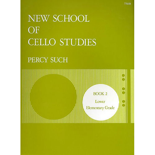 STAINER AND BELL SUCH PERCY - NEW SCHOOL OF CELLO STUDIES BOOK 2