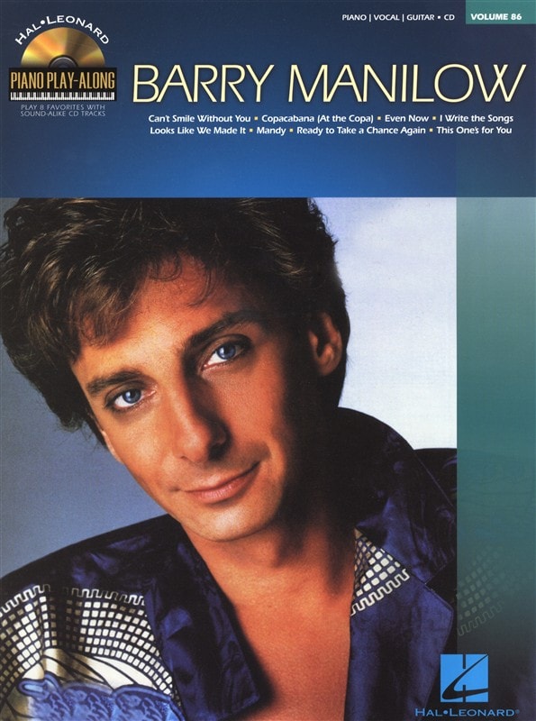 HAL LEONARD PIANO PLAY-ALONG VOLUME 86 BARRY MANILOW PIANO + CD - PIANO SOLO