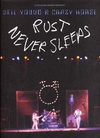 HAL LEONARD YOUNG NEIL - RUST NEVER SLEEPS TAB