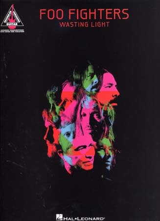 HAL LEONARD FOO FIGHTERS - WASTING LIGHT TAB