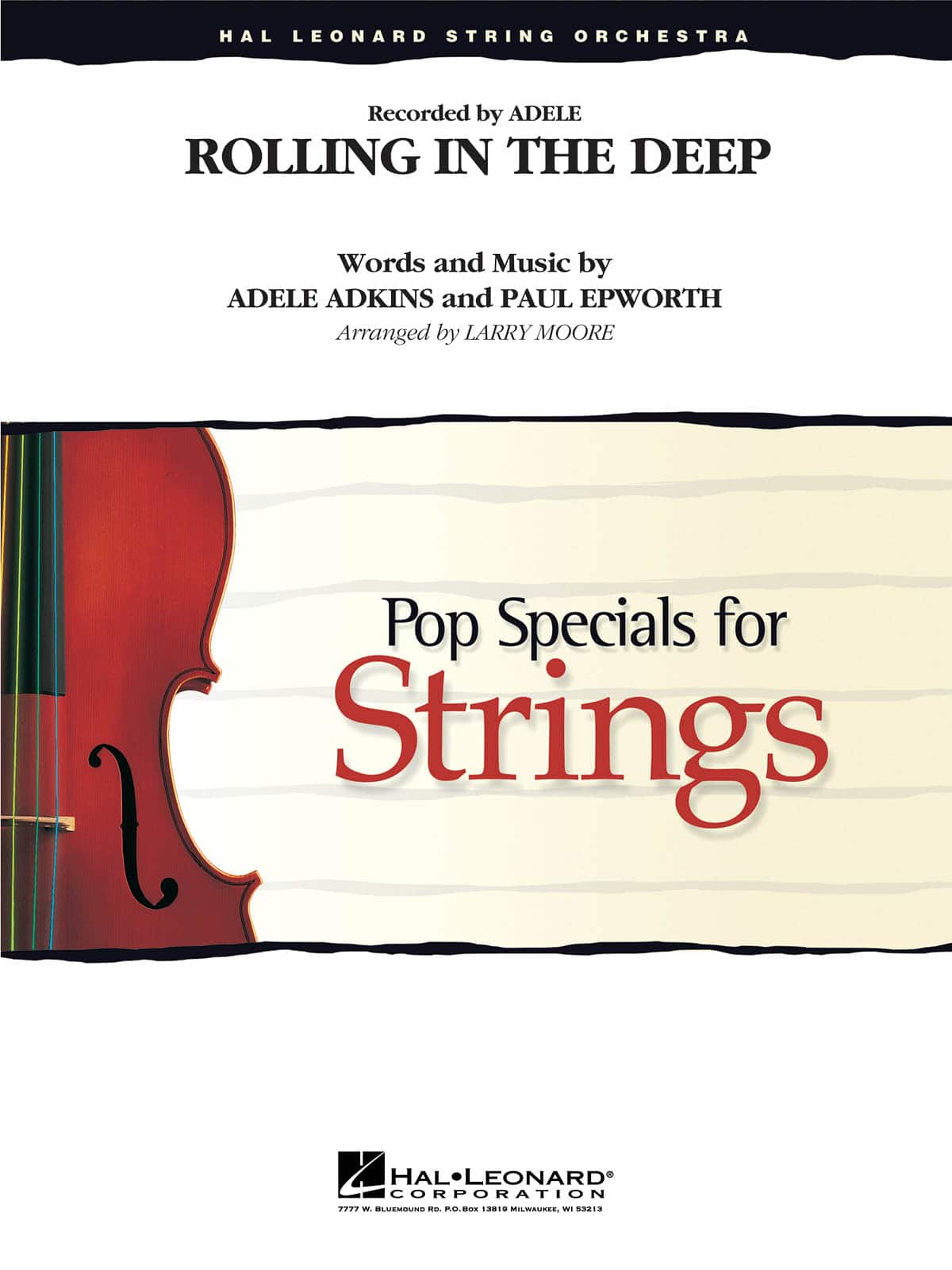 HAL LEONARD ADELE - ROLLING IN THE DEEP (ARR. LARRY MOORE) - SCORE & PARTS 