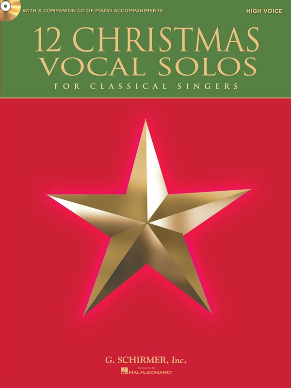 HAL LEONARD 12 CHRISTMAS VOCAL SOLOS FOR CLASSICAL SINGERS + CD - HIGH VOICE